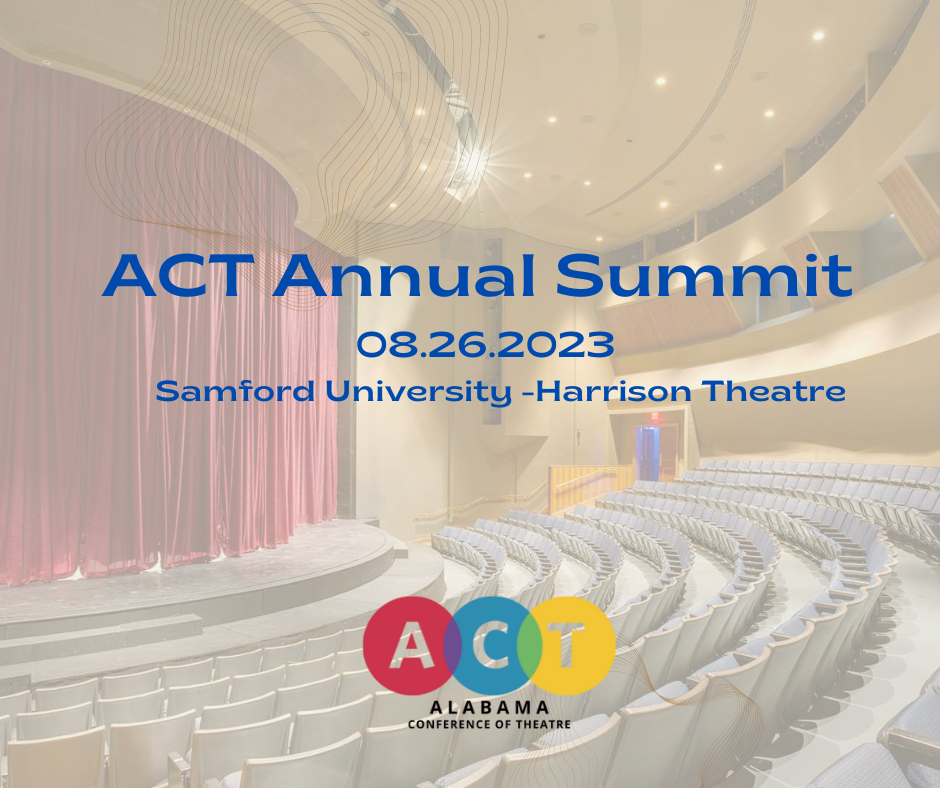 view of seating looking at stage of Samford University theatre with "ACT Annual Summit" overladed in blue